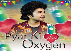 Pyar Ki Oxygen